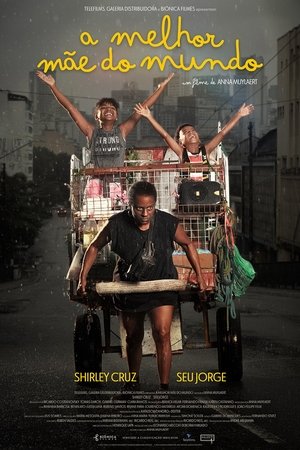 A Melhor Mãe do Mundo - The Best Mother in the World