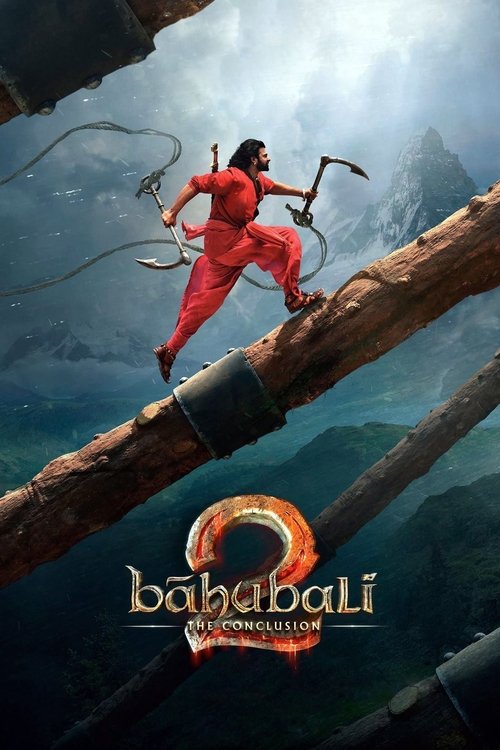 Baahubali 2: Sonuç - Bahubali 2: The Conclusion