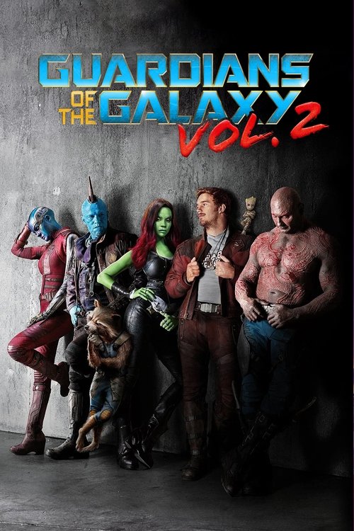 Galaksinin Koruyucuları 2 - Guardians of the Galaxy Vol. 2