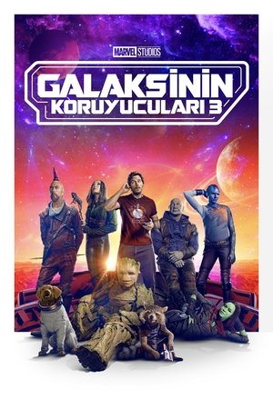Galaksinin Koruyucuları 3 - Guardians of the Galaxy Vol. 3