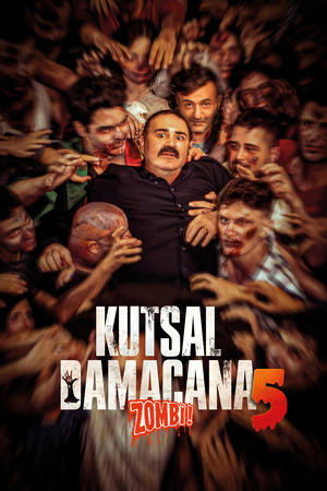 Kutsal Damacana 5: Zombi 