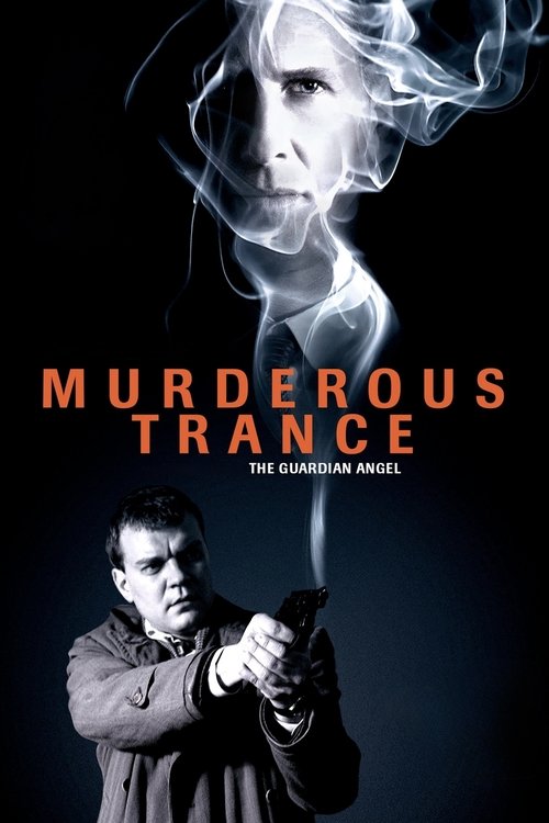 The Guardian Angel - Murderous Trance