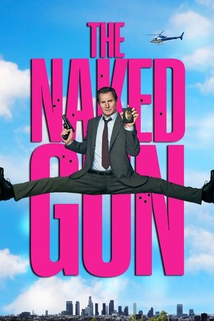 Çıplak Silah - The Naked Gun