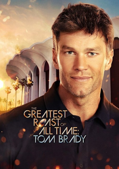 The Roast of Tom Brady